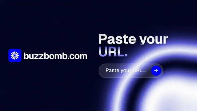Landscape graphic for BuzzBomb: "Paste your URL." Agentic glass style, logo hero layout, dark palette in black, blue.