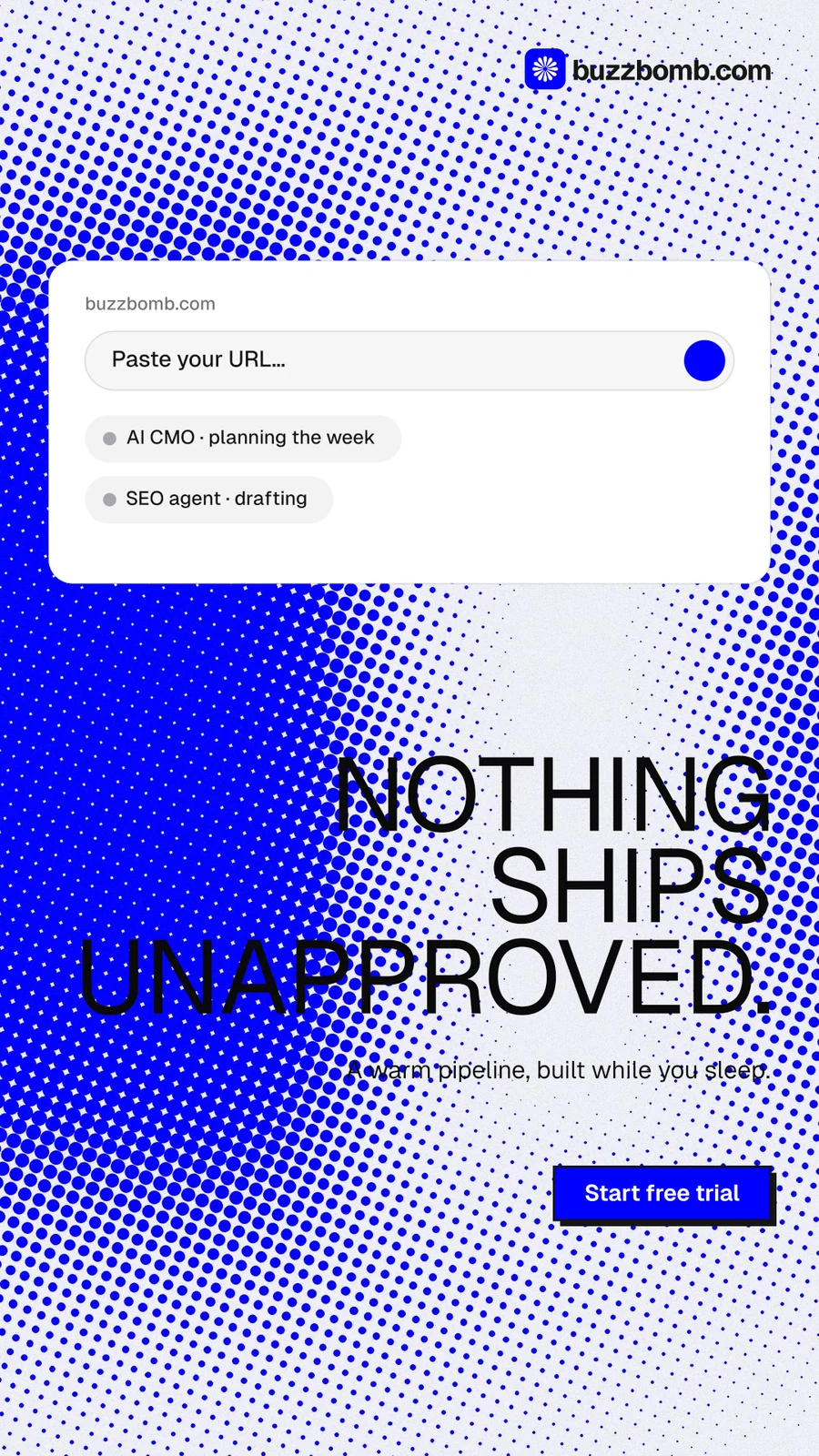 Instagram story for BuzzBomb: "Nothing ships unapproved." Brutalist style, right layout, light palette in blue, white.