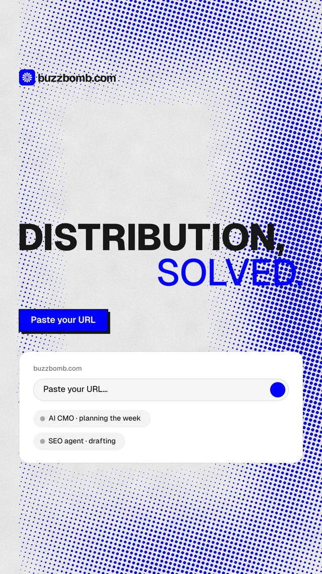 Instagram story for BuzzBomb: "Distribution, solved." Brutalist style, stacked layout, light palette in blue, white.