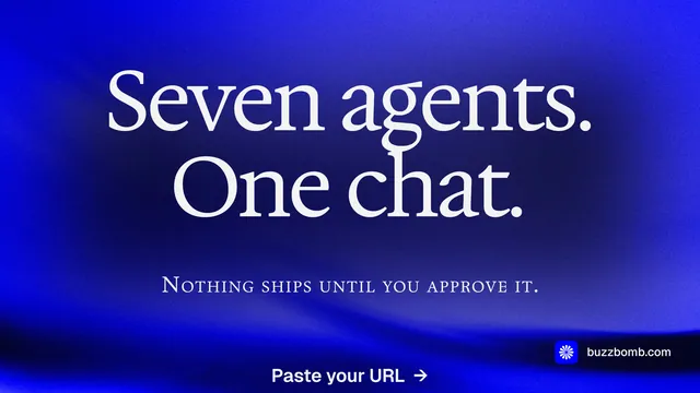Landscape graphic for BuzzBomb: "Seven agents. One chat." Agentic glass style, smallcaps layout, dark palette in blue.