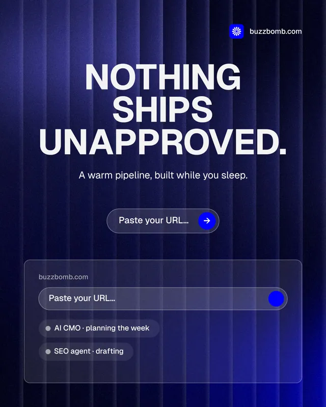 Instagram portrait post for BuzzBomb: "Nothing ships unapproved." Agentic glass style, centred layout, dark palette in black, blue, grey.