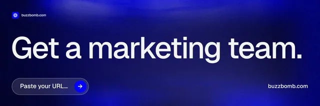 X header for BuzzBomb: "Get a marketing team." Agentic glass style, poster layout, dark palette in blue, grey.