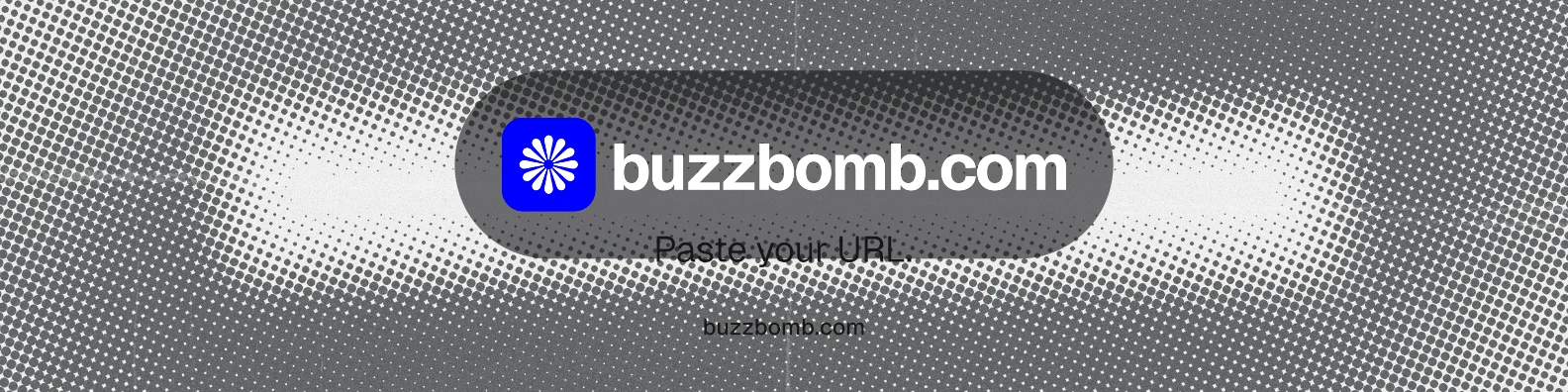 LinkedIn banner for BuzzBomb: "Paste your URL." Swiss style, end card layout, light palette in grey.