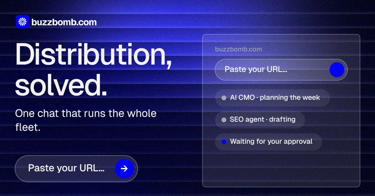 Social ad for BuzzBomb: "Distribution, solved." Agentic glass style, bottom layout, dark palette in black, blue.