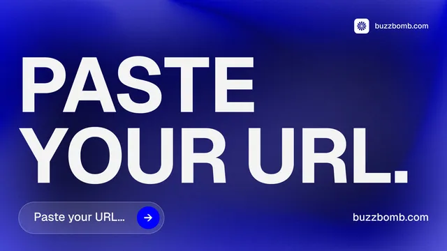 Landscape graphic for BuzzBomb: "Paste your URL." Agentic glass style, poster layout, dark palette in blue, white.
