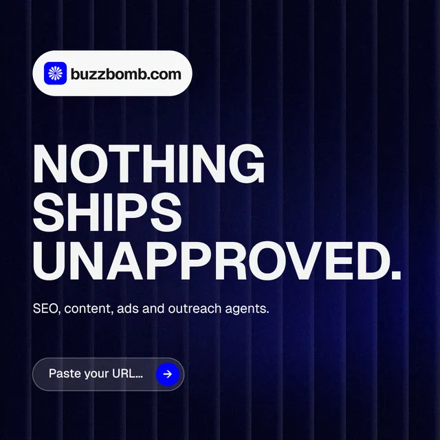 Instagram post for BuzzBomb: "Nothing ships unapproved." Agentic glass style, announce layout, dark palette in black, grey, blue.
