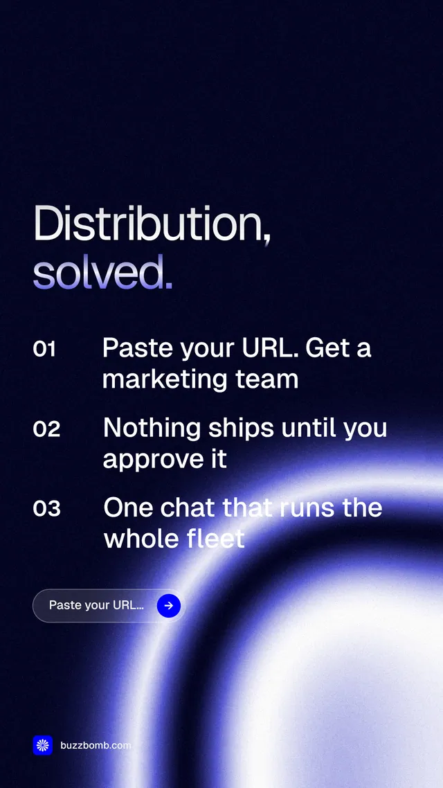 Instagram story for BuzzBomb: "Distribution, solved." Agentic glass style, numbered layout, dark palette in black, blue.