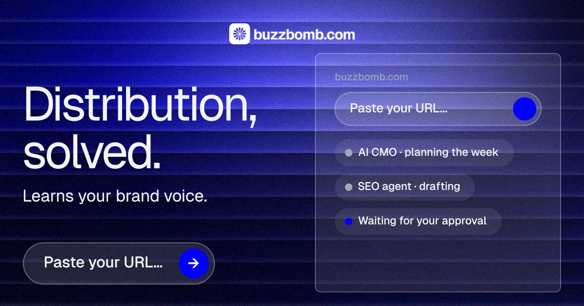 Social ad for BuzzBomb: "Distribution, solved." Agentic glass style, bottom layout, dark palette in black, blue.