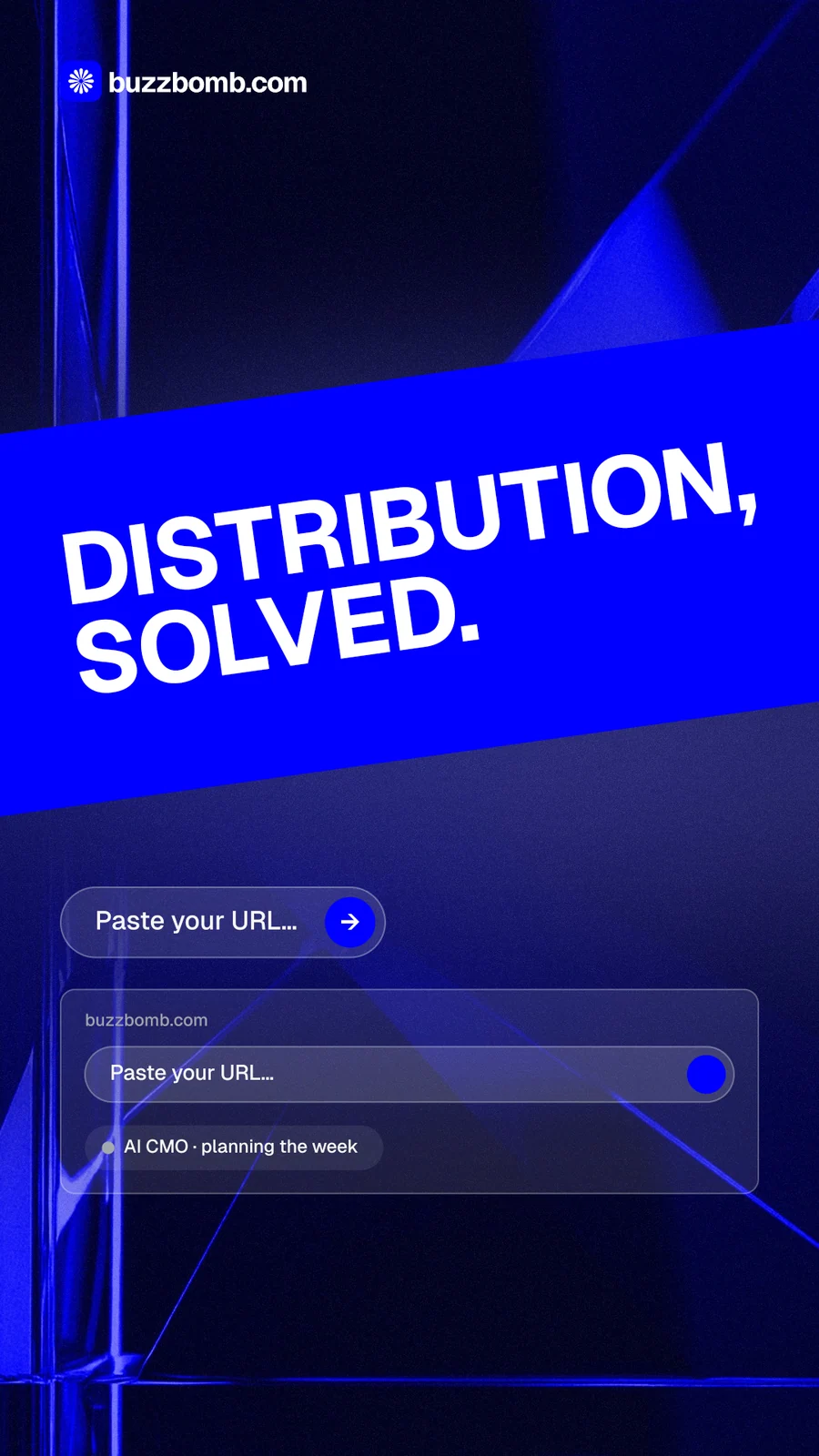 Instagram story for BuzzBomb: "Distribution, solved." Agentic glass style, diagonal layout, dark palette in black, blue.