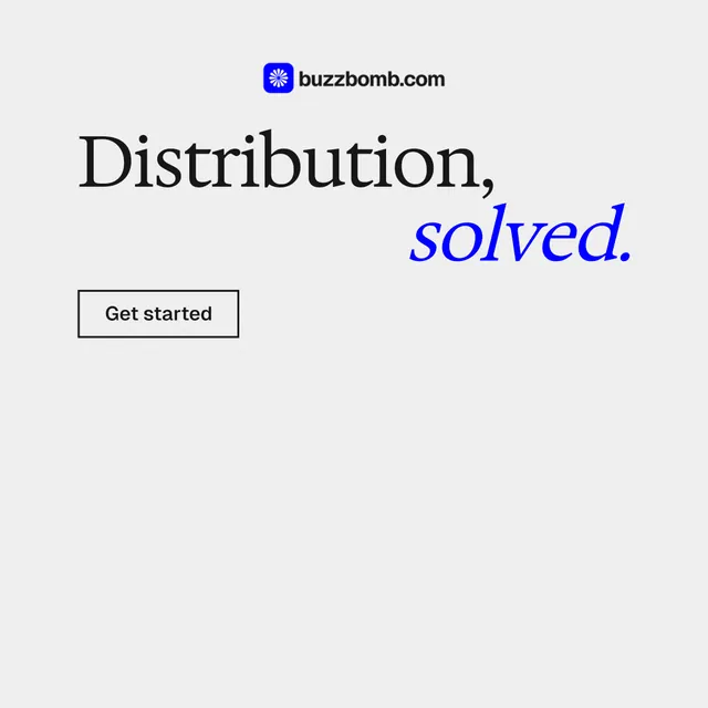 Instagram post for BuzzBomb: "Distribution, solved." Editorial style, stacked layout, light palette in white, grey.