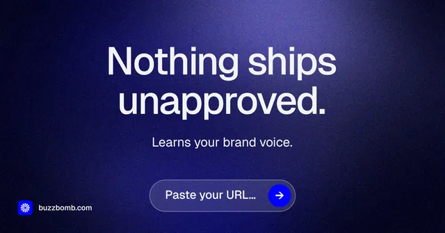 Social ad for BuzzBomb: "Nothing ships unapproved." Agentic glass style, centred layout, dark palette in black, blue.