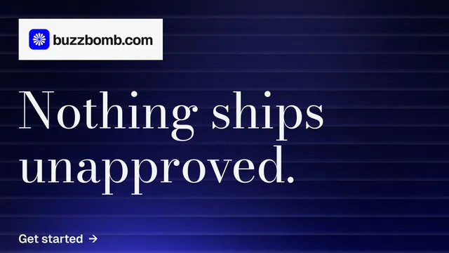 Landscape graphic for BuzzBomb: "Nothing ships unapproved." Minimal luxury style, announce layout, dark palette in blue, black, grey.