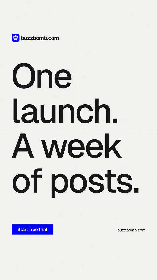 Instagram story for BuzzBomb: "One launch. A week of posts." Swiss style, poster layout, light palette in white, grey.