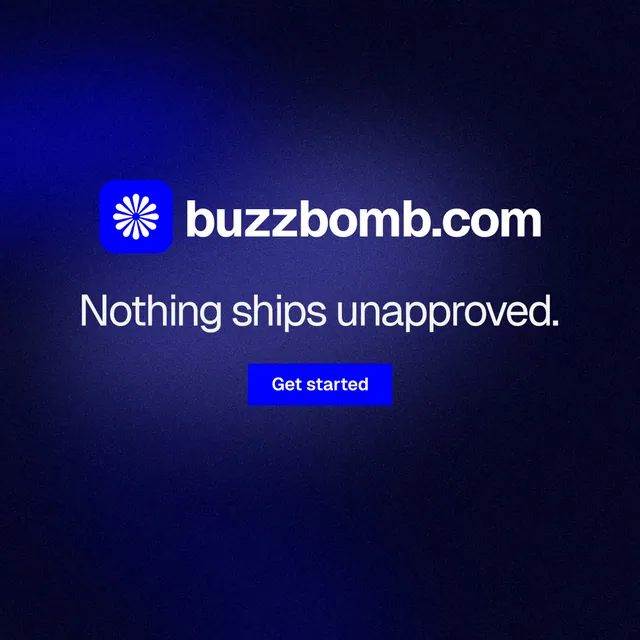 Instagram post for BuzzBomb: "Nothing ships unapproved." Swiss style, logo hero layout, dark palette in black, blue.