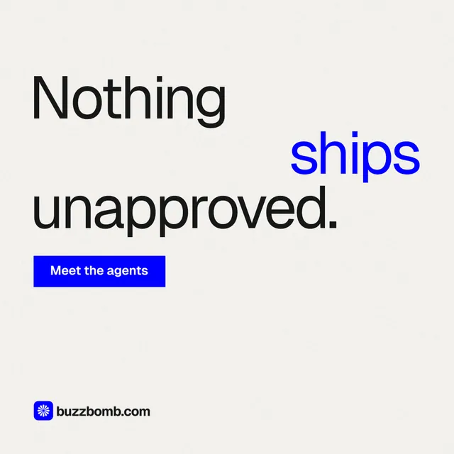 Instagram post for BuzzBomb: "Nothing ships unapproved." Swiss style, stacked layout, light palette in white.