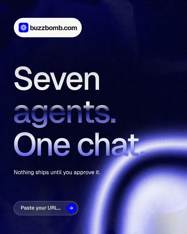 Instagram portrait post for BuzzBomb: "Seven agents. One chat." Agentic glass style, announce layout, dark palette in black, blue.
