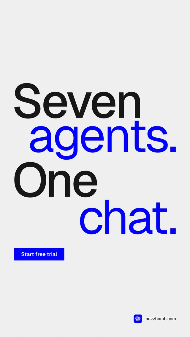Instagram story for BuzzBomb: "Seven agents. One chat." Swiss style, stacked layout, light palette in white, blue.