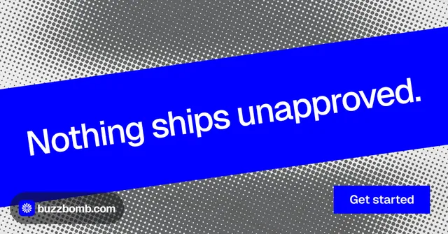 Social ad for BuzzBomb: "Nothing ships unapproved." Swiss style, diagonal layout, dark palette in blue, grey.