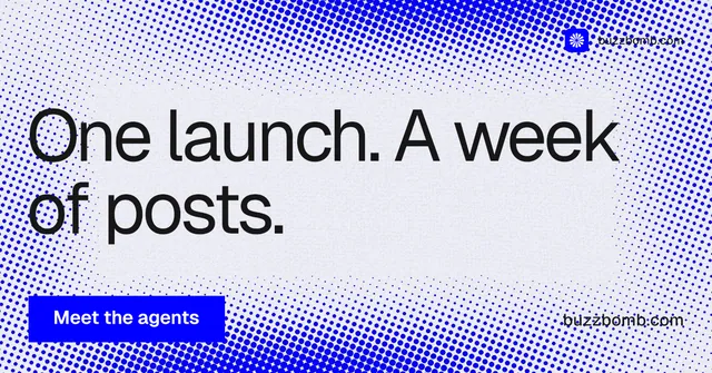Social ad for BuzzBomb: "One launch. A week of posts." Swiss style, poster layout, light palette in blue, white.