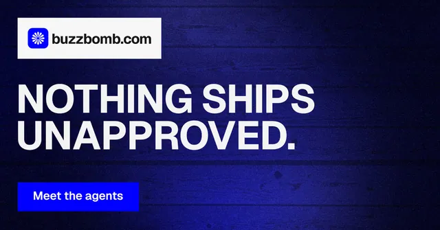 Social ad for BuzzBomb: "Nothing ships unapproved." Swiss style, announce layout, dark palette in black, blue, white.