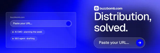 X header for BuzzBomb: "Distribution, solved." Agentic glass style, skeleton layout, dark palette in blue.