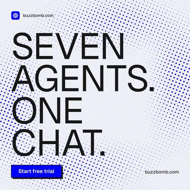Instagram post for BuzzBomb: "Seven agents. One chat." Brutalist style, poster layout, light palette in blue, white, grey.