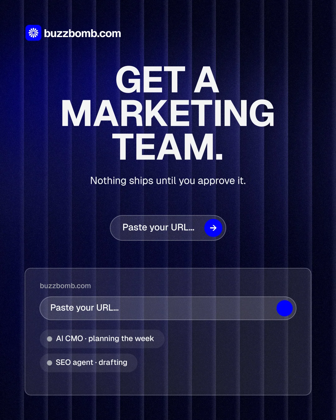 Instagram portrait post for BuzzBomb: "Get a marketing team." Agentic glass style, centred layout, dark palette in black, blue, grey.