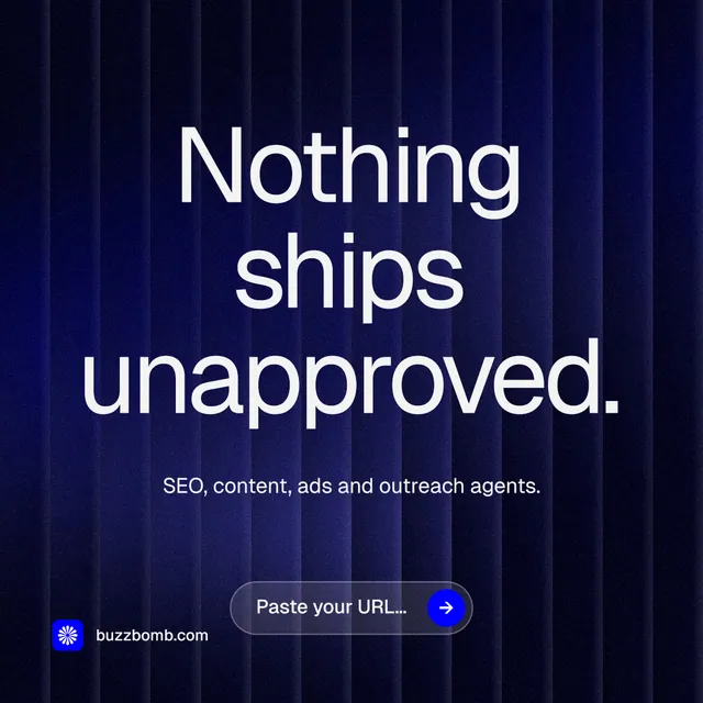 Instagram post for BuzzBomb: "Nothing ships unapproved." Agentic glass style, centred layout, dark palette in black, blue, grey.