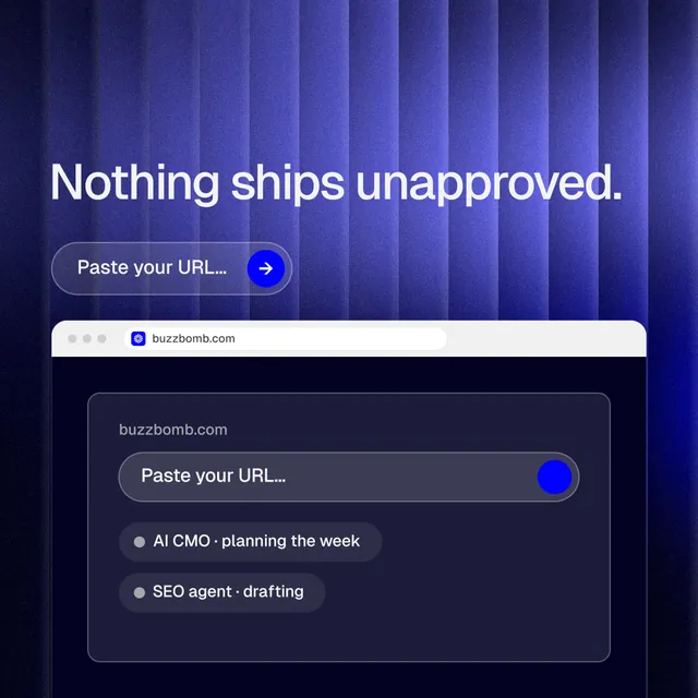Instagram post for BuzzBomb: "Nothing ships unapproved." Agentic glass style, browser layout, dark palette in blue, black.