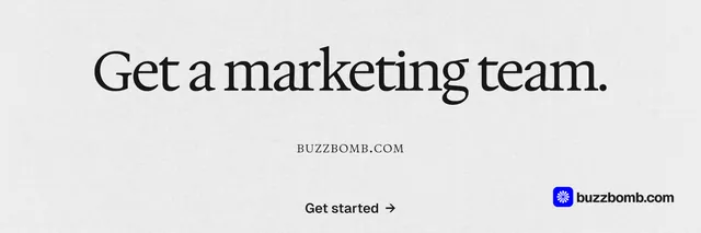 X header for BuzzBomb: "Get a marketing team." Swiss style, smallcaps layout, light palette in white, grey.