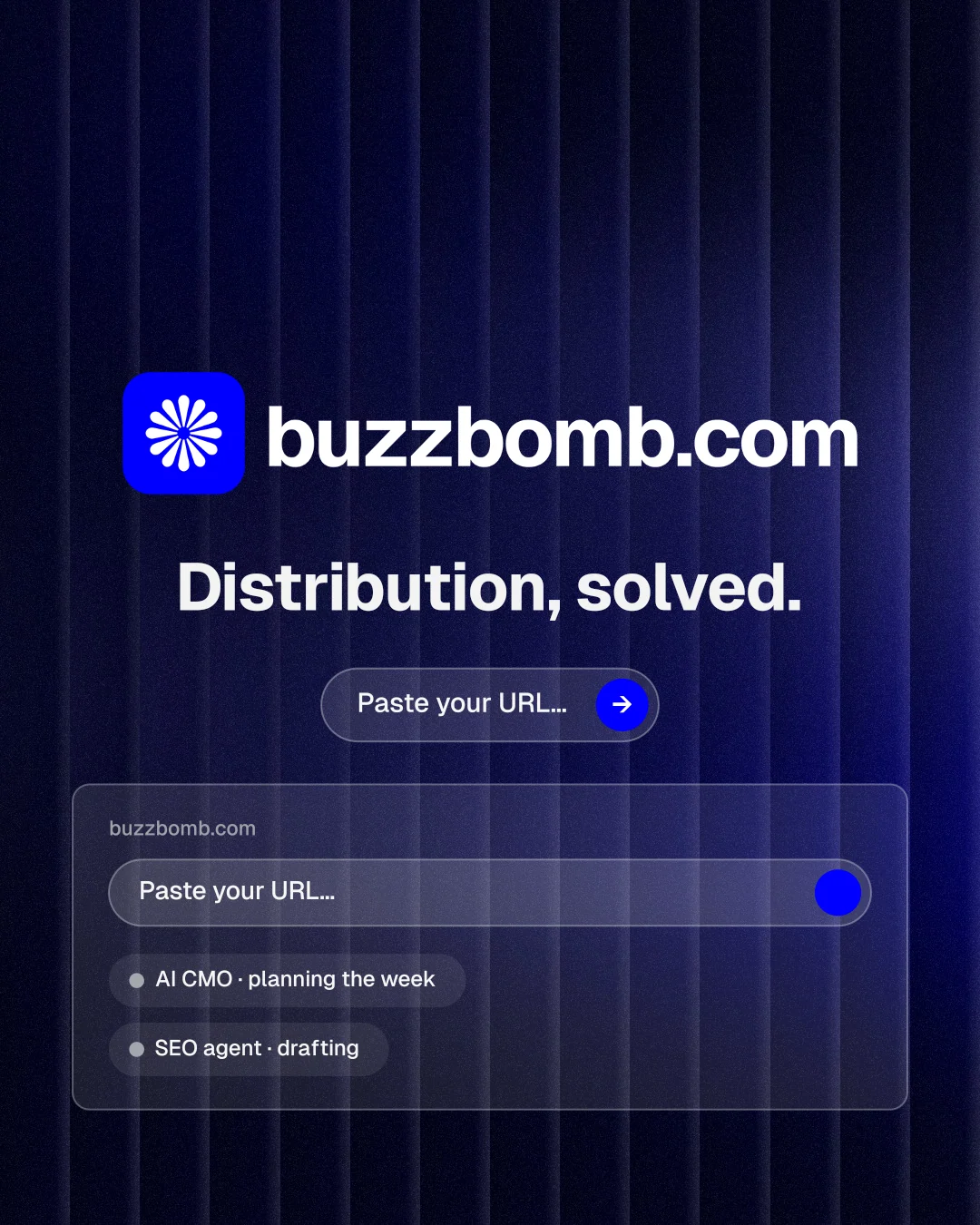 Instagram portrait post for BuzzBomb: "Distribution, solved." Agentic glass style, logo hero layout, dark palette in black, blue, grey.