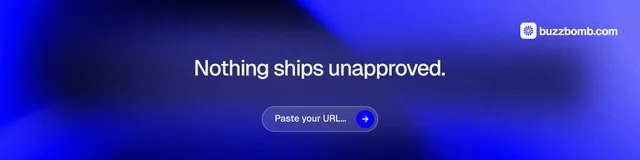 LinkedIn banner for BuzzBomb: "Nothing ships unapproved." Agentic glass style, centred layout, dark palette in blue.