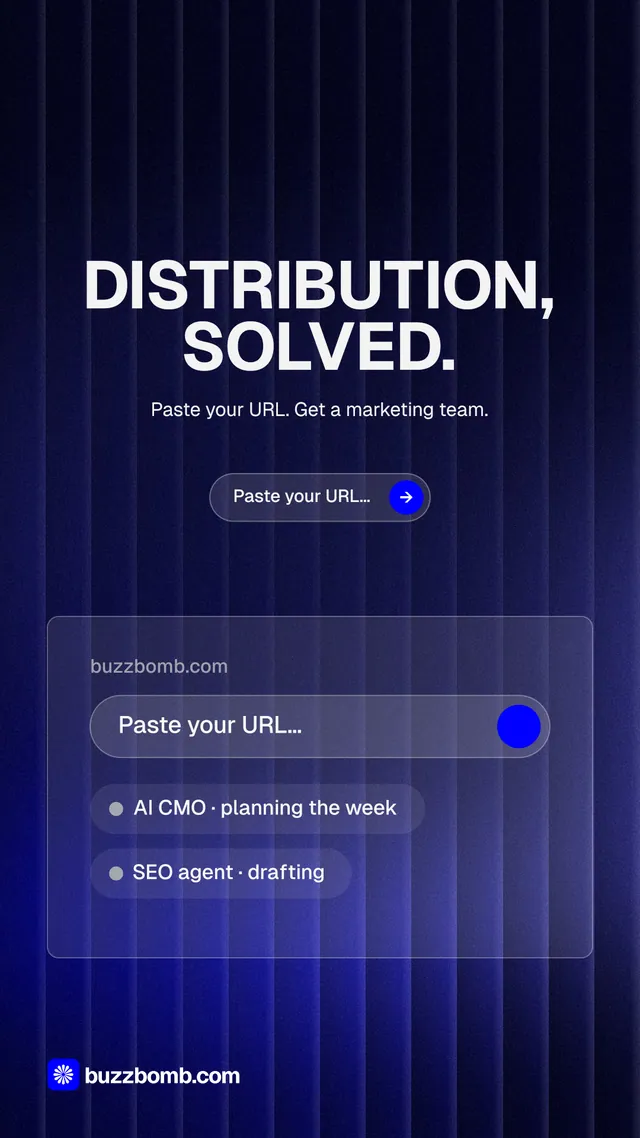 Instagram story for BuzzBomb: "Distribution, solved." Agentic glass style, centred layout, dark palette in black, blue, grey.