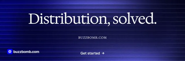 X header for BuzzBomb: "Distribution, solved." Agentic glass style, smallcaps layout, dark palette in blue.