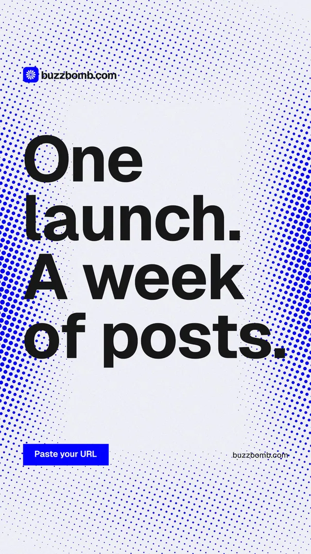 Instagram story for BuzzBomb: "One launch. A week of posts." Split block style, poster layout, light palette in white, blue.