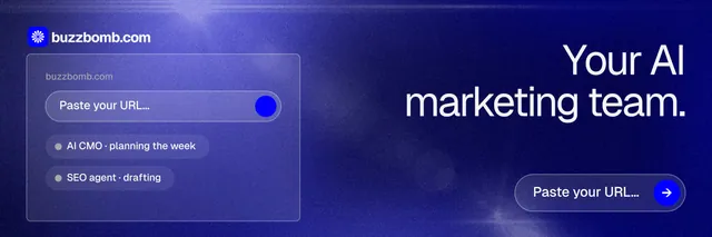 X header for BuzzBomb: "Your AI marketing team." Agentic glass style, right layout, dark palette in blue.