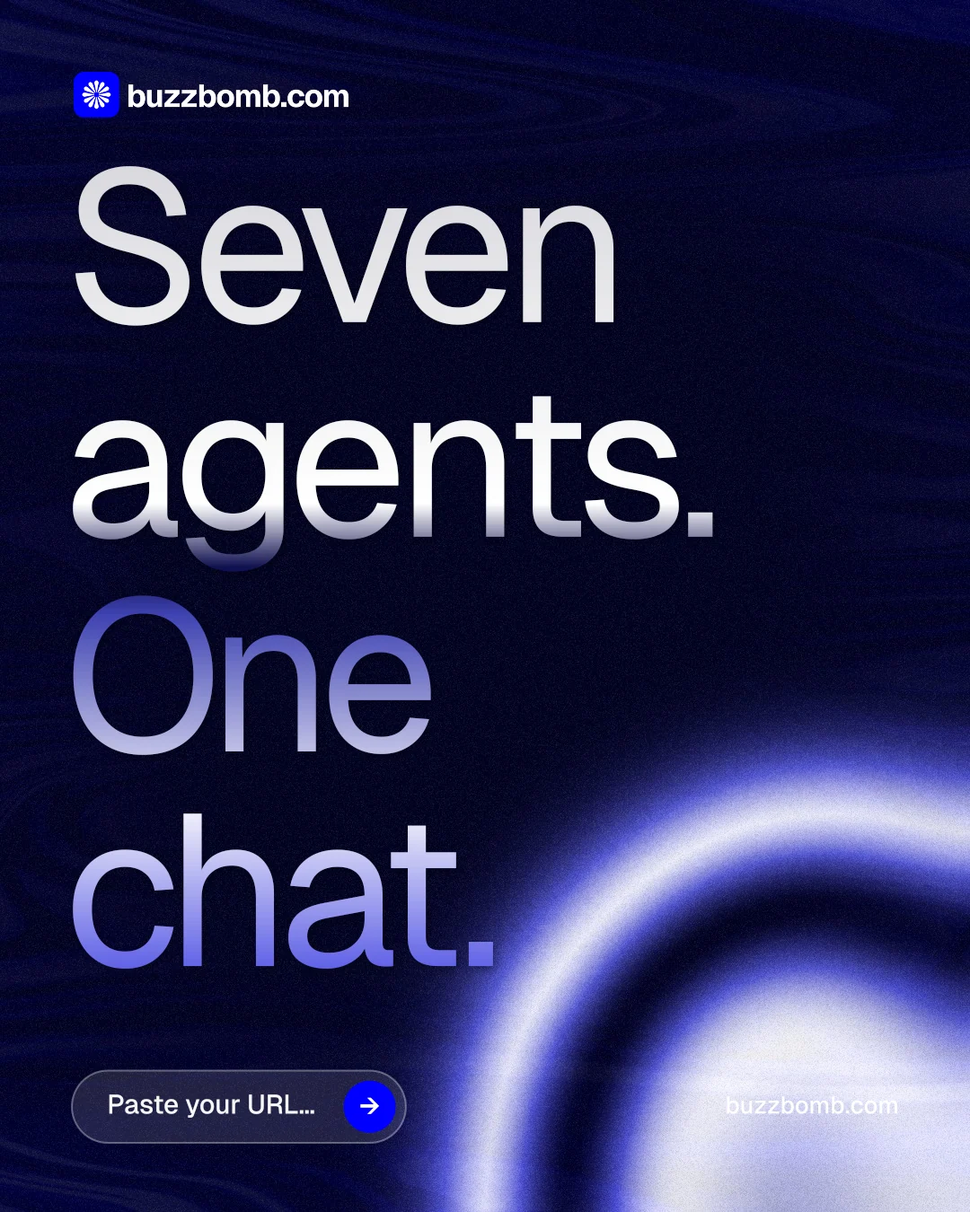 Instagram portrait post for BuzzBomb: "Seven agents. One chat." Agentic glass style, poster layout, dark palette in blue, black.