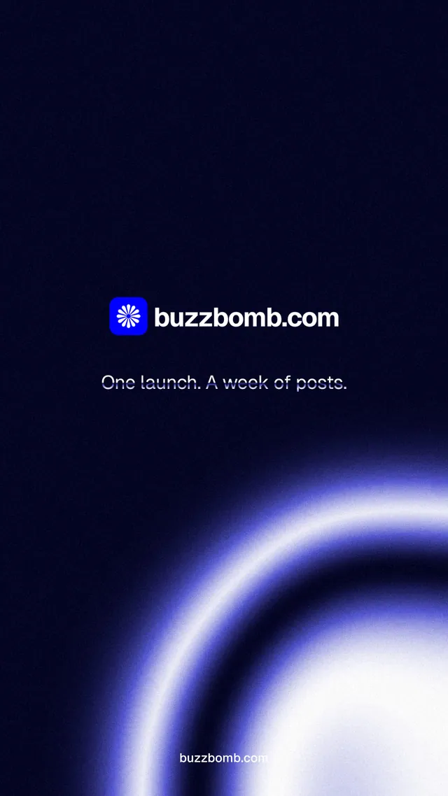 Instagram story for BuzzBomb: "One launch. A week of posts." Agentic glass style, end card layout, dark palette in black, blue.