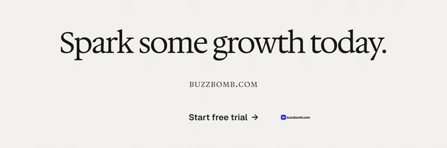 X header for BuzzBomb: "Spark some growth today." Swiss style, smallcaps layout, light palette in white.