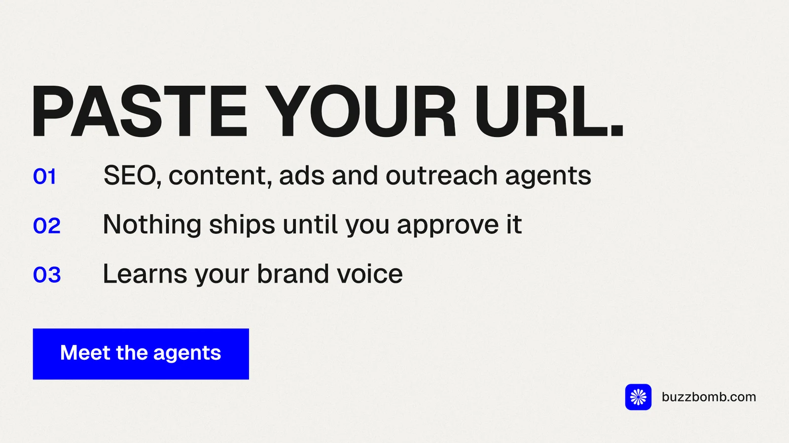 Landscape graphic for BuzzBomb: "Paste your URL." Swiss style, numbered layout, light palette in white, grey.