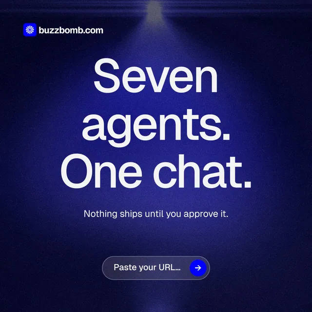Instagram post for BuzzBomb: "Seven agents. One chat." Agentic glass style, centred layout, dark palette in black, blue.