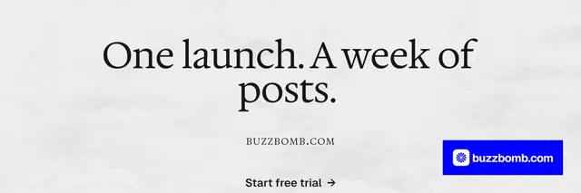 X header for BuzzBomb: "One launch. A week of posts." Swiss style, smallcaps layout, light palette in white, blue.
