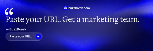 X header for BuzzBomb: "Paste your URL." Agentic glass style, quote layout, dark palette in blue.