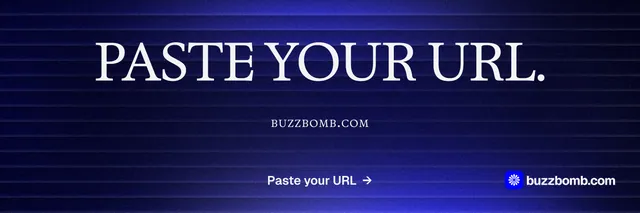 X header for BuzzBomb: "Paste your URL." Agentic glass style, smallcaps layout, dark palette in black, blue.