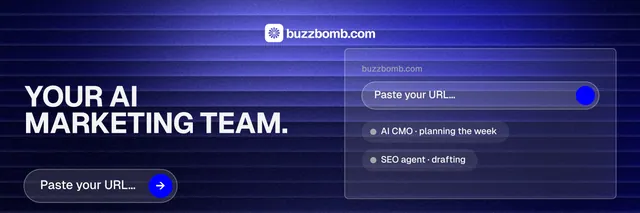 X header for BuzzBomb: "Your AI marketing team." Agentic glass style, bottom layout, dark palette in blue.
