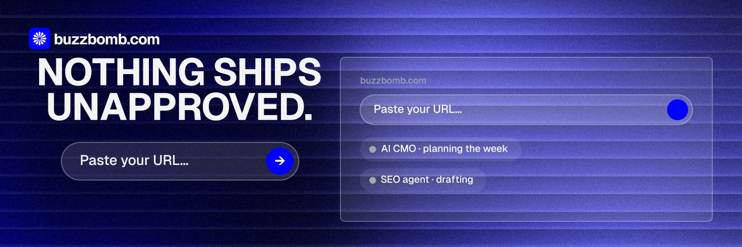 X header for BuzzBomb: "Nothing ships unapproved." Agentic glass style, skeleton layout, dark palette in blue.