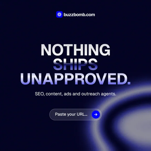 Instagram post for BuzzBomb: "Nothing ships unapproved." Agentic glass style, centred layout, dark palette in black, blue.