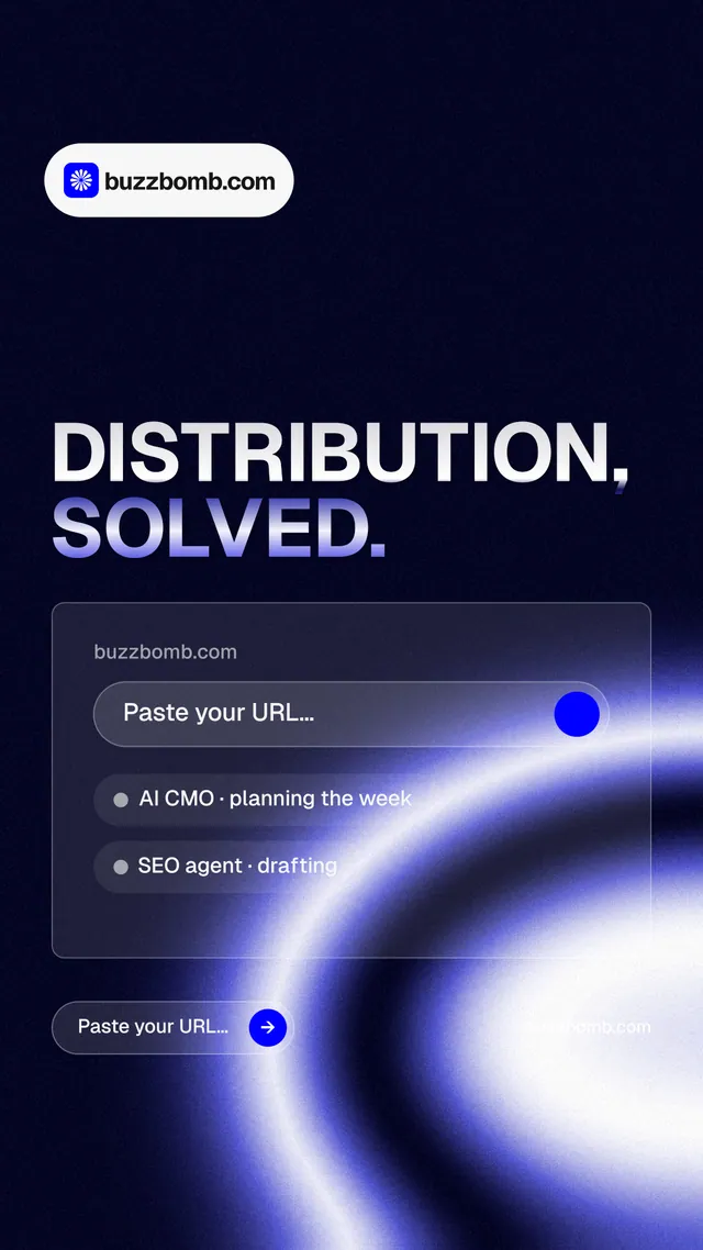 Instagram story for BuzzBomb: "Distribution, solved." Agentic glass style, poster layout, dark palette in black, blue.