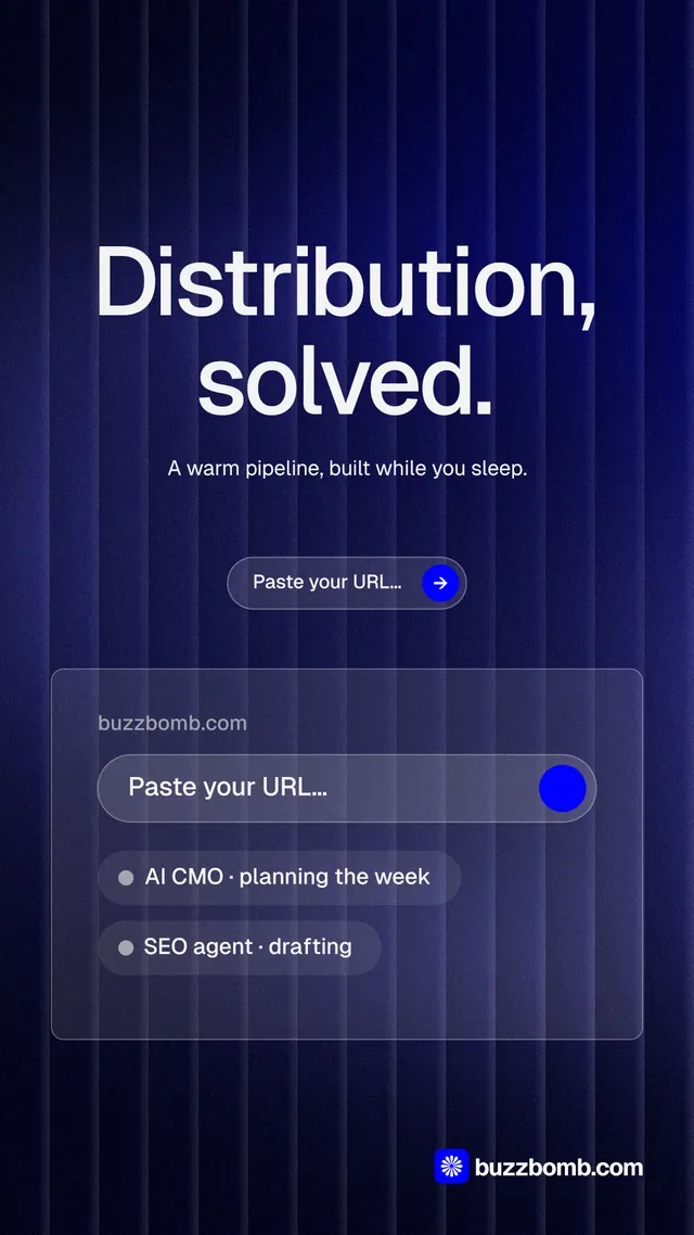 Instagram story for BuzzBomb: "Distribution, solved." Agentic glass style, centred layout, dark palette in blue, black, grey.