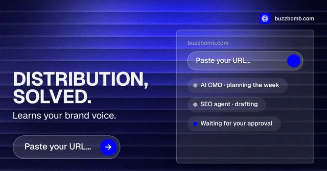 Social ad for BuzzBomb: "Distribution, solved." Agentic glass style, bottom layout, dark palette in blue.